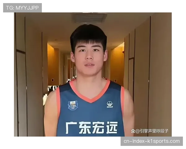 广东年轻球员成长：徐杰控场能力与陈家政外线投射稳定性